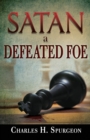Image for Satan, a Defeated Foe