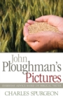 Image for John Ploughman&#39;s Pictures