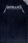 Image for Metallica  : the complete lyrics