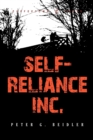 Image for Self-Reliance, Inc. : A Twentieth-Century Walden Experiment
