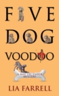 Image for Five Dog Voodoo