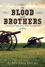 Image for Of Blood and Brothers Bk 1