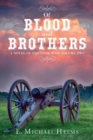 Image for Of Blood and Brothers Bk 2