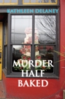 Image for Murder Half Baked