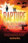 Image for The Rapture &amp; End Times Prophecies For Beginners