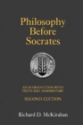 Image for Philosophy before Socrates  : an introduction with texts and commentary