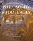 Image for Philosophy in the Middle Ages  : the Christian, Islamic, and Jewish traditions