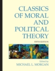 Image for Classics of Moral and Political Theory