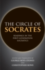 Image for The Circle of Socrates : Readings in the First-Generation Socratics