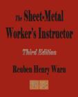 Image for The Sheet Metal Worker&#39;s Instructor - Third Edition