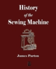 Image for History of the Sewing Machine