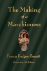 Image for The Making of a Marchioness