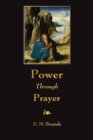 Image for Power Through Prayer