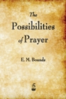 Image for The Possibilities of Prayer