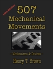 Image for 507 Mechanical Movements : Mechanisms and Devices