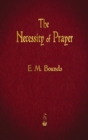 Image for The Necessity of Prayer