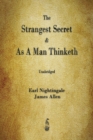Image for The Strangest Secret and As A Man Thinketh