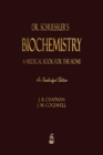 Image for Dr. Schuessler&#39;s Biochemistry