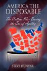 Image for America the Disposable