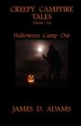 Image for Creepy Campfire Tales Vol. One Halloween Camp Out