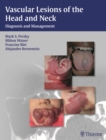 Image for Vascular Lesions of the Head and Neck