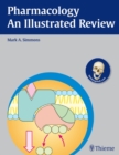 Image for Pharmacology - An Illustrated Review