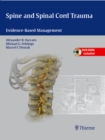 Image for Spine and Spinal Cord Trauma : Evidence-Based Management