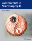 Image for Controversies in neurosurgery II