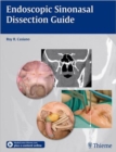 Image for Endoscopic Sinonasal Dissection Guide