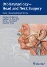 Image for Otolaryngology--Head and Neck Surgery : Rapid Clinical and Board Review