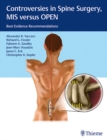 Image for Controversies in Spine Surgery, MIS versus OPEN