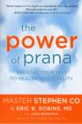 Image for The power of prana  : breathe your way to health and vitality