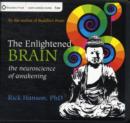 Image for The enlightened brain  : the neuroscience of awakening