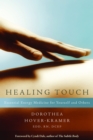 Image for Healing Touch: Essential Energy Medicine for Yourself and Others