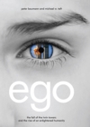 Image for Ego: The Fall of the Twin Towers and the Rise of an Enlightened Humanity
