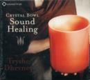 Image for Crystal Bowl Sound Healing