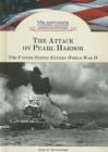 Image for The attack on Pearl Harbor  : the United States enters World War II