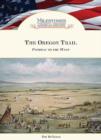 Image for The Oregon Trail  : pathway to the West