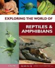 Image for Exploring the World of Reptiles and Amphibians