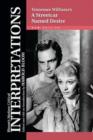 Image for Tennessee Williams’s &quot;A Streetcar Named Desire