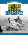 Image for SPORTS IN AMERICA: 1940 TO 1949, 2ND EDITION