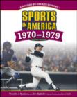 Image for SPORTS IN AMERICA: 1970 TO 1979, 2ND EDITION