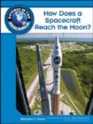 Image for How Does a Spacecraft Reach the Moon?