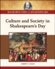 Image for Culture and Society in Shakespeare&#39;s Day
