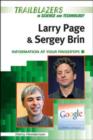 Image for Larry Page and Sergey Brin : Information At Your Fingertips