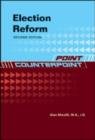 Image for ELECTION REFORM, 2ND EDITION
