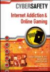 Image for Internet Addiction and Online Gaming