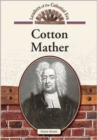 Image for Cotton Mather (Leaders of the Colonial Era)