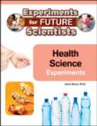Image for Health Science Experiments