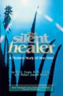 Image for Silent Healer: A Modern Study of Aloe Vera